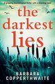 The Darkest Lies, Copperthwaite Barbara