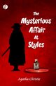 The Mysterious Affair at Styles, Christie Agatha