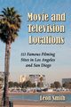 Movie and Television Locations, Smith Leon