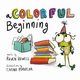 A Colorful Beginning, Howell Raven
