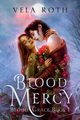 Blood Mercy, Roth Vela