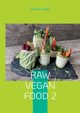Raw Vegan Food 2, Hager Sandra