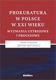 Prokuratura w Polsce w XXI wieku, 