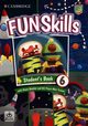 Fun Skills Level 6 Flyers Students Book with Home Booklet and Mini Trainer with Downloadable Audio, Kelly Bridget, Dimond-Bayir Stephanie