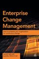 Enterprise Change Management, Miller David