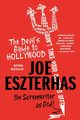 The Devil's Guide to Hollywood, Eszterhas Joe