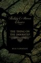 The Thing on the Doorstep (Fantasy and Horror Classics);With a Dedication by George Henry Weiss, Lovecraft H. P.