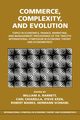 Commerce, Complexity, and Evolution, 