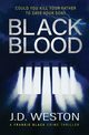 Black Blood, Weston J.D.