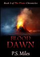 Blood Dawn, Miles P.S.