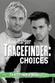 Tracefinder, Harper Kaje