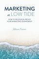 Marketing at Low Tide, Tivnon Allison