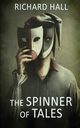 The Spinner of Tales, Hall Richard