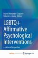 LGBTQ+ Affirmative Psychological Interventions, 