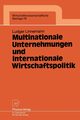 Multinationale Unternehmungen und internationale Wirtschaftspolitik, Linnemann Ludger