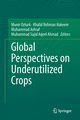 Global Perspectives on Underutilized Crops, 