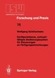 Konfigurierbares, echtzeitfhiges Bedienungssystem fr Steuerungen an Fertigungseinrichtungen, Schittenhelm Wolfgang