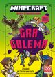 Minecraft Gra golema Saga Stonesword Tom 5, Eliopulos Nick