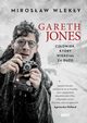 Gareth Jones, Wleky Mirosaw