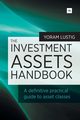 The Investment Assets Handbook, Lustig Yoram