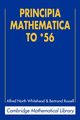 Principia Mathematica to *56, Whitehead Alfred North