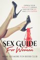 Sex Guide For Women, Book Club More Sex More Fun