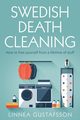 Swedish Death Cleaning, LINN?A GUSTAFSSON LINN?A