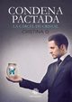 Condena Pactada. La crcel de cristal, G. Cristina