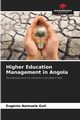 Higher Education Management in Angola, Guli Eugnio Namuele