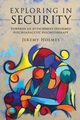 Exploring in Security, Holmes Jeremy