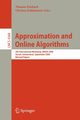 Approximation and Online Algorithms, 