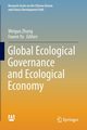 Global Ecological Governance and Ecological Economy, 