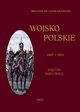 Wojsko Polskie 1807-1814 Tom 1 Ksistwo Warszawskie, Gembarzewski Bronisaw