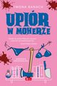 Upir w moherze, Banach Iwona