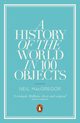 A History of the World in 100 Objects, MacGregor Neil