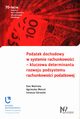 Podatek dochodowy w systemie rachunkowoci - kluczowa determinanta rozwoju podsystemu rachunkowoci podatkowej, Waliska Ewa, Wencel Agnieszka