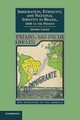 Immigration, Ethnicity, and National Identity in Brazil, 1808 to the Present, Lesser Jeffrey