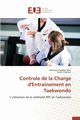 Controle de la charge d'entrainement en taekwondo, Collectif