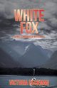 White Fox, Heckman Victoria