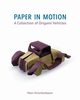 Paper in Motion, Kirschenbaum Marc
