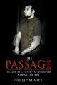The Passage, Vitti Phillip M.