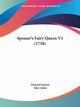 Spenser's Fairy Queen V1 (1758), Spenser Edmund
