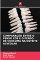 COMPARA?O ENTRE O PENSO ZOE E O PENSO DE CURCUMA NA OSTETE ALVEOLAR, Ghosh Shayan