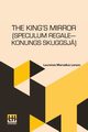 The King s Mirror (Speculum Regale Konungs Skuggsja), Larson Laurence Marcellus