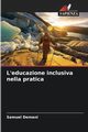 L'educazione inclusiva nella pratica, Demani Samuel