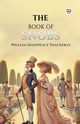 The Book Of Snobs, Thackeray William Makepeace