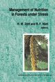 Management of Nutrition in Forests Under Stress, 