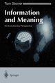 Information and Meaning, Stonier Tom