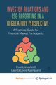 Investor Relations and ESG Reporting in a Regulatory Perspective, Lykkesfeldt Poul