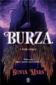 Burza, Sunya Mara